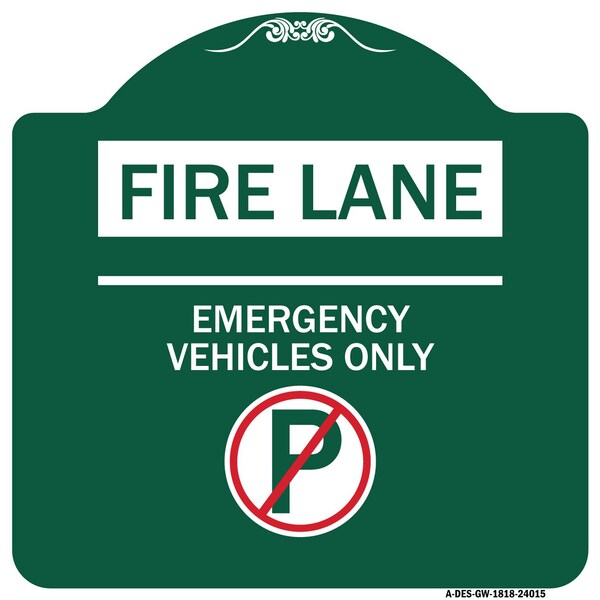 Fire Lane Emergency Vehicles With No ParkingHeavy-Gauge Aluminum Sign, 18" x 18", GW-1818-24015